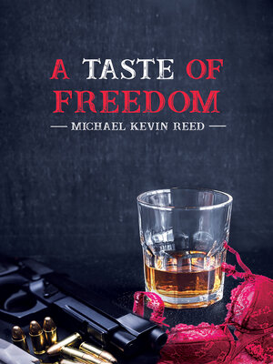 cover image of A Taste of Freedom